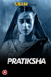 Pratiksha (2021) Hindi Part-01 ALL EP ULLU APP Full Movie